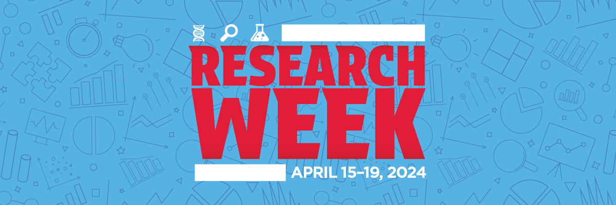 Research Week is April 15 to April 19, 2024